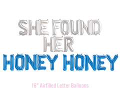 She Found Her Honey Honey Balloon Banner - Pretty Day