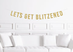 Let&#39;s Get Blitzened Banner, Funny Christmas Party Banners, Christmas Party Decor, Ugly Christmas Sweater Party