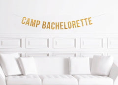Camp Bachelorette Banner - Pretty Day