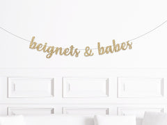Beignets & Babes Banner, Nola Bachelorette Party Decorations, New Orleans Bachelorette Decorations, Beignets and Besties