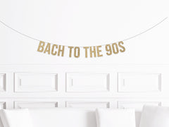 Bach to the 90s Banner, 90s Bachelorette Party Decorations, 90's Bach Party Decor, Nineties Themed Bachelorette - Pretty Day
