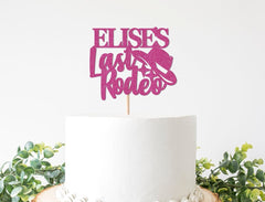 Custom Last Rodeo Cake Topper, Last Rodeo Themed Bachelorette Decorations, Cowgirl Bach Decor, Country Western Party Supplies - Pretty Day