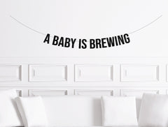 A Baby is Brewing Banner, Halloween Baby Shower Decor, Halloween Gender Reveal Decorations, October Baby Shower Party Supplies, Sign - Pretty Day