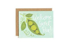Welcome Sweet Pea! Greeting Card - One Canoe Two - Pretty Day