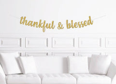 Thankful and Blessed Banner - Pretty Day