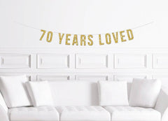70 Years Loved Banner - Pretty Day