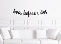 Boos Before I Dos Halloween Bachelorette Cursive Banner Decoration Sign Decor - Pretty Day