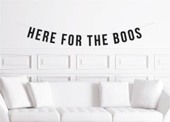 Here For the Boos Halloween Party Banner, Adult Costume Party Booze Decor Decoration - Pretty Day