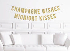 New Years Party Banner Champagne Wishes Midnight Kisses - Pretty Day
