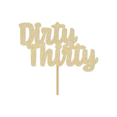 Dirty Thirty Cake Topper - Pretty Day