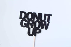 Donut Grow Up Cake Topper - Pretty Day