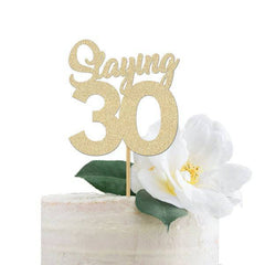 Slaying 30 Cake Topper - Pretty Day