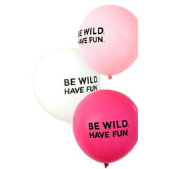 Be Wild Have Fun Latex Balloons S2104 - Pretty Day
