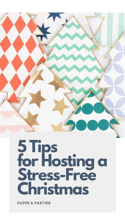 5 Tips for Hosting a Stress-free Christmas.