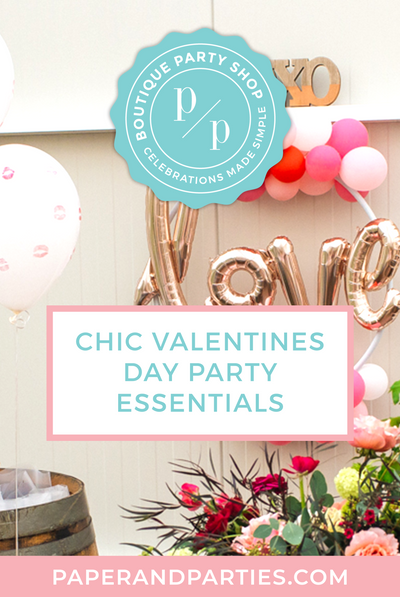 Chic Valentines Day Party Essentials
