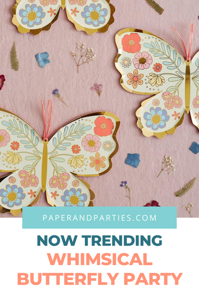 Now Trending: Whimsical Butterfly Parties!