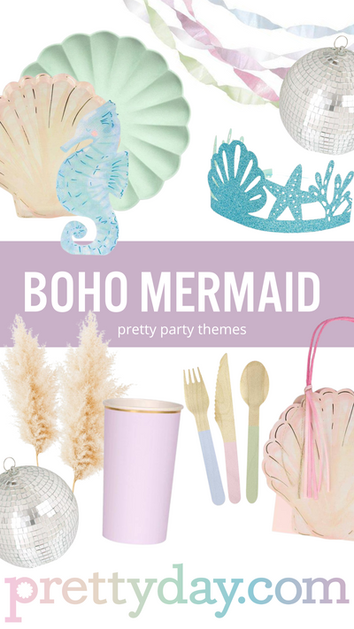 Throw a Boho Mermaid Birthday Party!