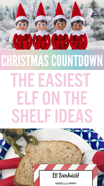 Elf on the Shelf Hacks! Last Minute Elf Ideas. | Pretty Day