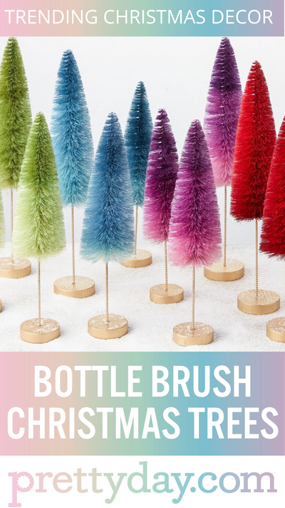 Christmas Decor Ideas - Bottle Brush Trees