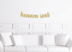 Heaven Sent Baby Shower Banner / Gold Glitter Script Cursive Sign /   Baby Girl Boy Decorations / Decoration Decor Unisex Blessed Expecting - Pretty Day