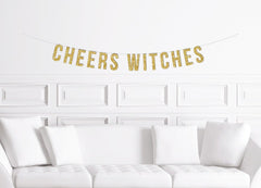 Cheers Witches Banner Halloween Bachelorette Party Sign Women&#39;s October Birthday Decorations Girl&#39;s Weekend Decoration Gold Black Glitter - Pretty Day
