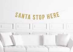 Children's Christmas Party Decorations / Santa Stop Here Party Banner / Christmas Decor / Kids Holiday Party Supplies Gold for Tree - Pretty Day