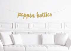 Poppin Bottles | Trendy New Year's Eve Party Banner Gold Glitter Popping 2021 - Pretty Day
