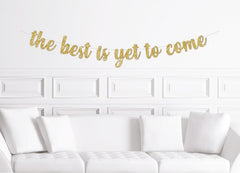 New Years Eve Decorations, The Best Is Yet To Come Sign  | New Years Eve Party Banner Gold Glitter 2022 - Pretty Day