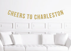 Charleston Bachelorette Party Decorations, Cheers to Charleston Party Banner