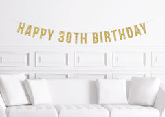 Custom Age Happy Birthday Gold Glitter Banner/ Custom Set 20, 30,40, 50 / Reusable Kit Paper Decor for - Pretty Day