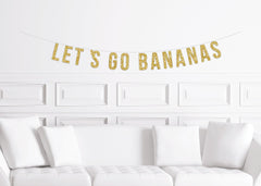 Let's Go Bananas Banner - Pretty Day
