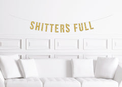 Funny Christmas Banner, Shitter's Full Funny Christmas Party  Decoration - Pretty Day