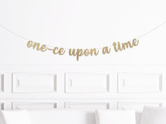 One-ce Upon a Time Banner, Fairytale 1st Birthday Decorations, Princess 1st Birthday Party,  First Birthday, Once Upon a Time - Pretty Day