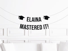 Masters Degree Graduation Party Decorations for a  Man  or Woman, Mastered It Banner, Master&#39;s Degree Celebration Decor Daughter Son Grad - Pretty Day
