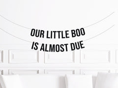 Halloween Baby Shower Decorations, Our Little Boo is Almost Due, October Baby Shower Decor, Fall Baby Shower Banner, Autumn Baby Shower - Pretty Day