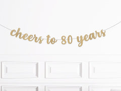 Cheers to 80 Years Glitter Banner - Pretty Day
