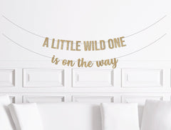 A Little Wild One is on the Way Banner, Jungle Safari Theme Baby Shower Decorations, Animal Theme Baby Shower Decor, A Wild One Boy
