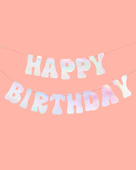 Happy Birthday Iridescent Foil Banner - Pretty Day