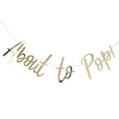 About to Pop Gold Baby Shower Banner S5136 - Pretty Day