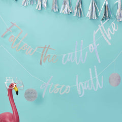 Iridescent Follow The Call Of The Disco Ball Bunting S8069 - Pretty Day