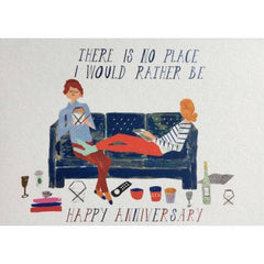 No Place I Would Rather Be Anniversary Greeting Card - Halfpenny Postage - Pretty Day
