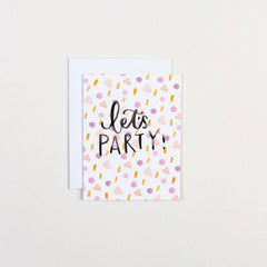 Let's Party Greeting Card - Paper Heart Calligraphy - Pretty Day
