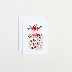 What A Sweet Day Greeting Card - Paper Heart Calligraphy - Pretty Day