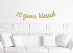 20 Years Blessed Cursive Banner - Pretty Day
