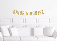 Bride & Boujee Banner - Pretty Day