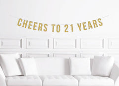 Cheers to 21 Years Banner - Pretty Day