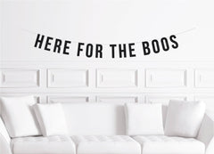Here For the Boos Halloween Party Banner, Adult Costume Party Booze Decor Decoration - Pretty Day