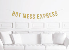 Hot Mess Express Bachelorette Party  Banner - Pretty Day