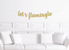 Let's Flamingle Cursive Birthday Banner - Pretty Day