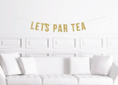 Let's Par Tea Birthday Banner - Pretty Day